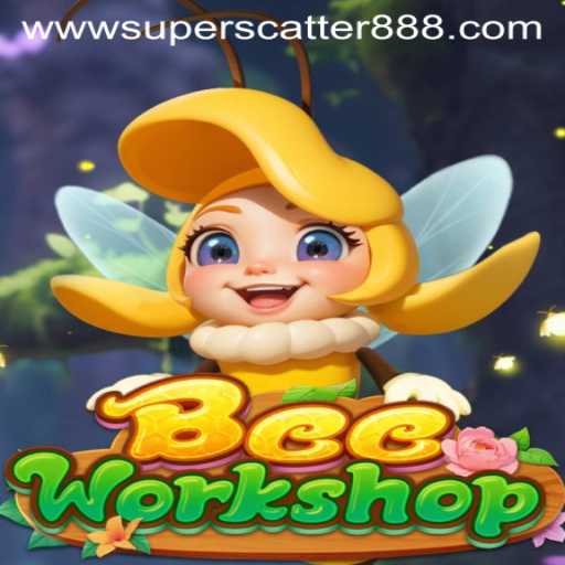 Discover the Buzzing World of BeeWorkshop: A Dive into SuperScatter888